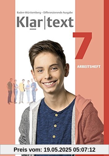 Klartext - Differenzierende Ausgabe 2015 für Baden-Württemberg: Arbeitsheft 7