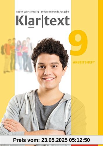Klartext - Differenzierende Ausgabe 2015 für Baden-Württemberg: Arbeitsheft 9