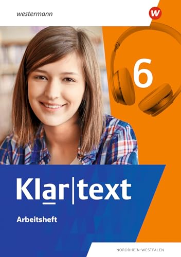 Klartext - Differenzierende Ausgabe 2022 für Nordrhein-Westfalen: Arbeitsheft 6 von Westermann Schulbuchverlag