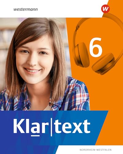 Klartext - Differenzierende Ausgabe 2022 für Nordrhein-Westfalen: Schulbuch 6 von Westermann Schulbuchverlag