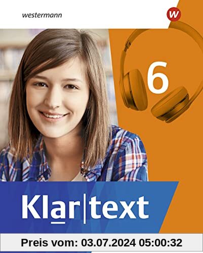 Klartext - Differenzierende Ausgabe 2022 für Nordrhein-Westfalen: Schülerband 6