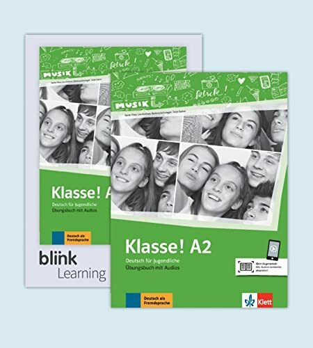 Klasse! A2 - Media Bundle BlinkLearning: Deutsch für Jugendliche. Übungsbuch mit Audios inklus... Klasse! A2 - Media Bundle BlinkLearning: Deutsch für Jugendliche. Übungsbuch mit Audios inklus...