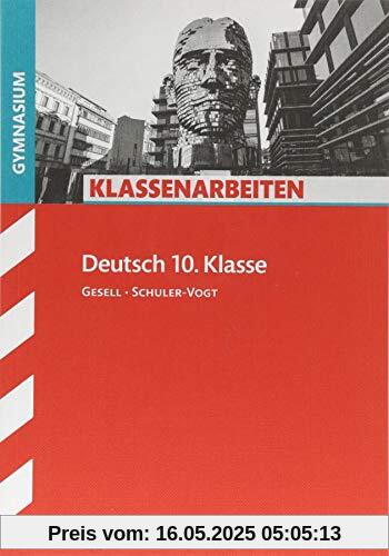 Klassenarbeiten Deutsch: Klassenarbeiten Gymnasium - Deutsch 10. Klasse