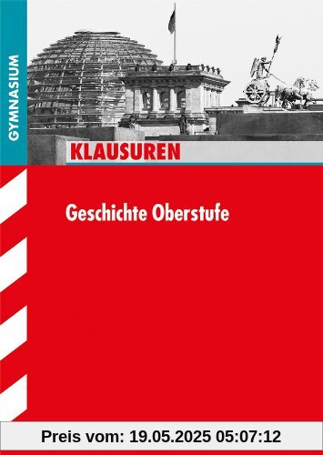 Klassenarbeiten Geschichte / Klausuren Geschichte Oberstufe