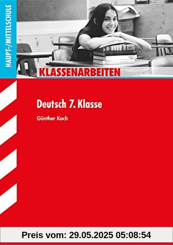 Klassenarbeiten Haupt-/Mittelschule - Deutsch 7. Klasse