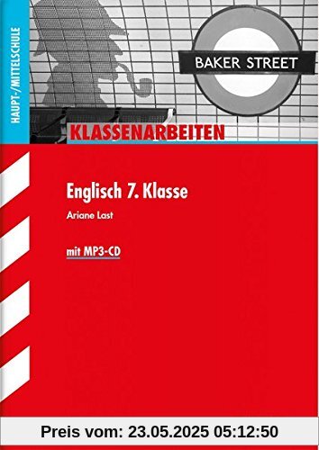 Klassenarbeiten Haupt-/Mittelschule - Englisch 7. Klasse, mit MP3-CD