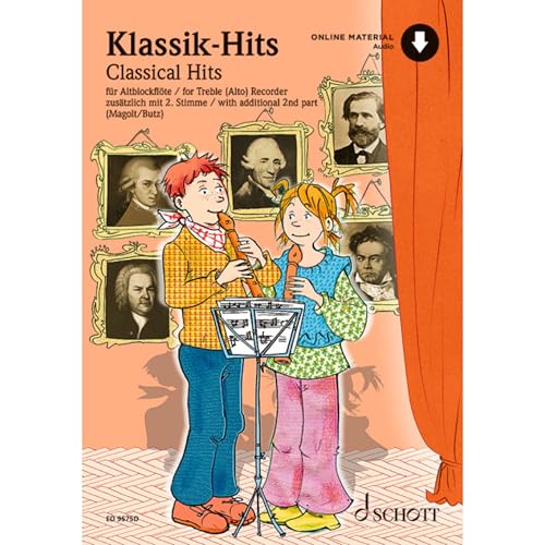 Klassik-Hits: 1-2 Alt-Blockflöten. Ausgabe inkl. Play-Along. (Spiel und Spaß mit der Blockflöte)