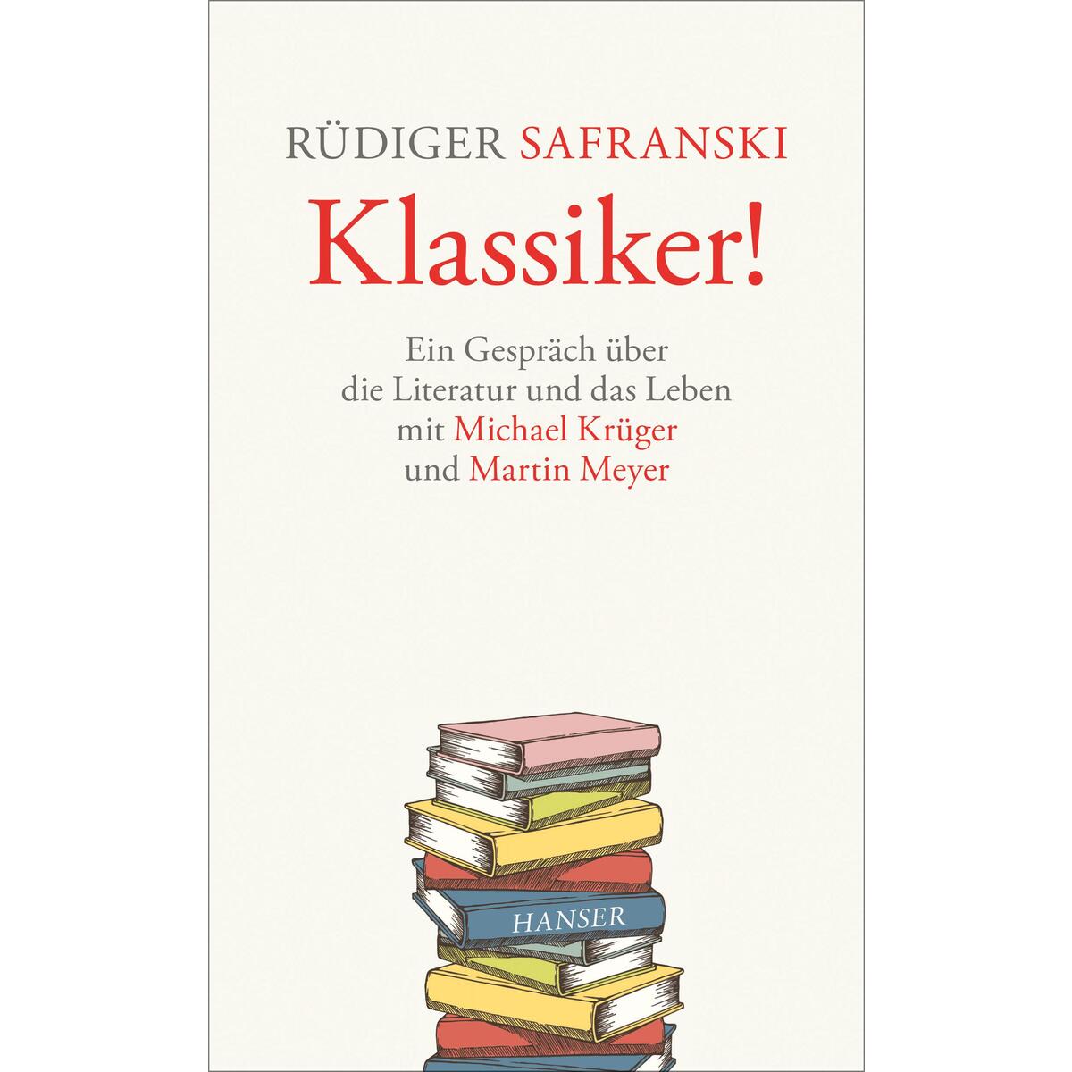 Klassiker! von Carl Hanser Verlag