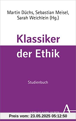 Klassiker der Ethik: Studienbuch