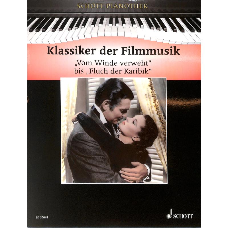 Klassiker der Filmmusik | Vom Winde verweht bis Fluch der Karibik Klassiker der Filmmusik | Vom Winde verweht bis Fluch der Karibik