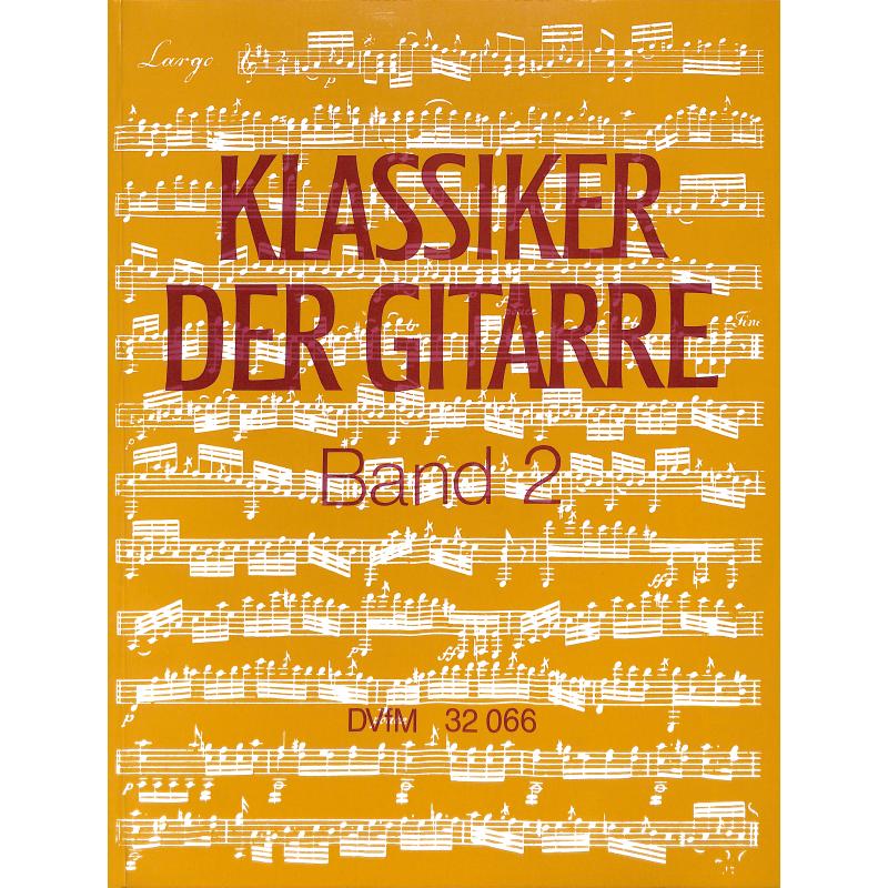 Klassiker der Gitarre 2 Klassiker der Gitarre 2