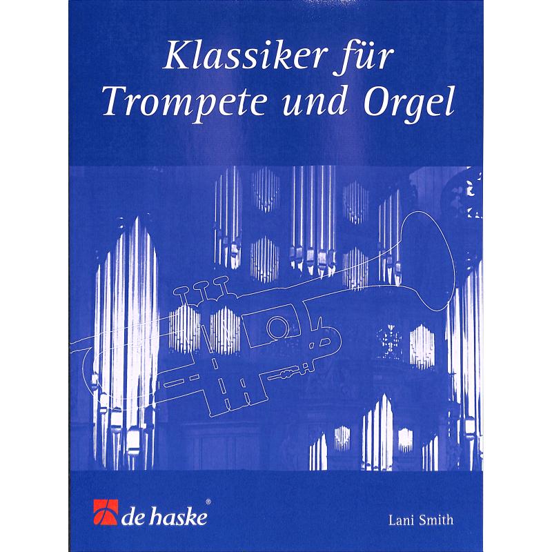 Klassiker für Trompete + Orgel
