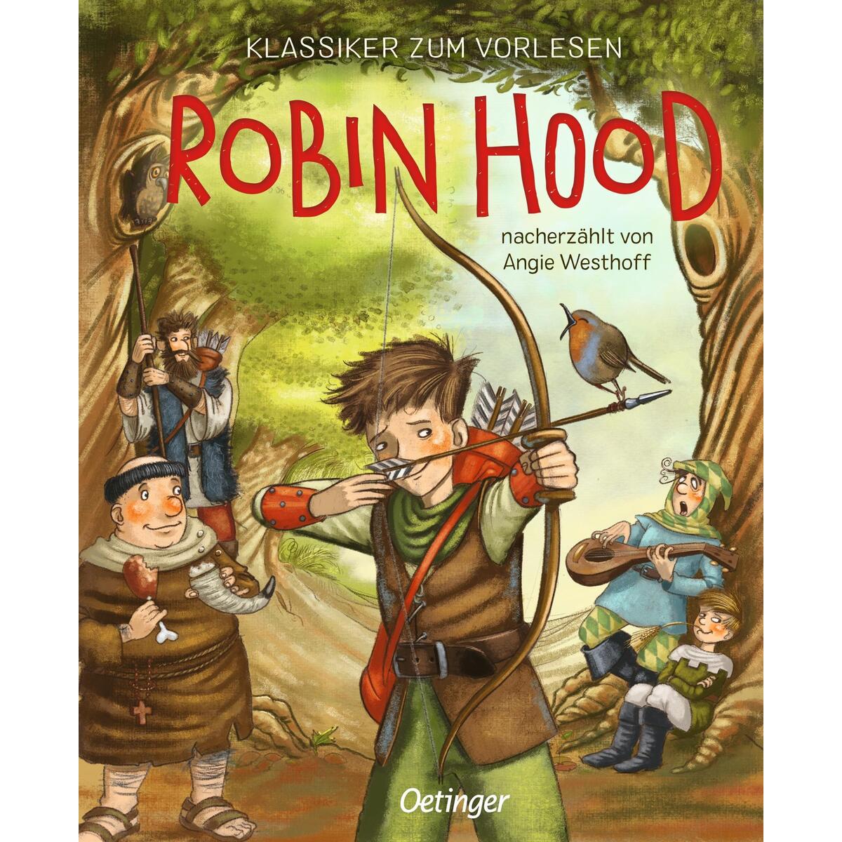 Klassiker zum Vorlesen. Robin Hood Klassiker zum Vorlesen. Robin Hood von Oetinger