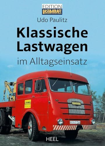 Klassische Lastwagen im Alltagseinsatz: Oldtimer LKW im Arbeitsalltag fotografiert von Udo Pau... Klassische Lastwagen im Alltagseinsatz: Oldtimer LKW im Arbeitsalltag fotografiert von Udo Pau...