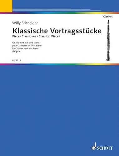 Klassische Vortragsstücke: Klarinette und Klavier.: clarinet and piano. (Edition Schott) von Schott Music Distribution