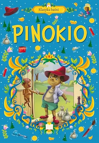 Klasyka baśni. Pinokio Klasyka baśni. Pinokio von Ibis
