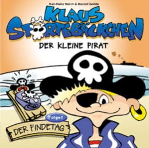 Klaus Störtebäckchen / Der Findetag Klaus Störtebäckchen / Der Findetag von Edel Books - ein Verlag der Edel Verlagsgruppe