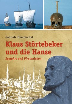 Klaus Störtebeker und die Hanse von Hinstorff