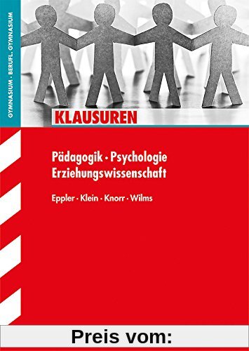 Klausuren / Pädagogik - Psychologie - Erziehungswissenschaft