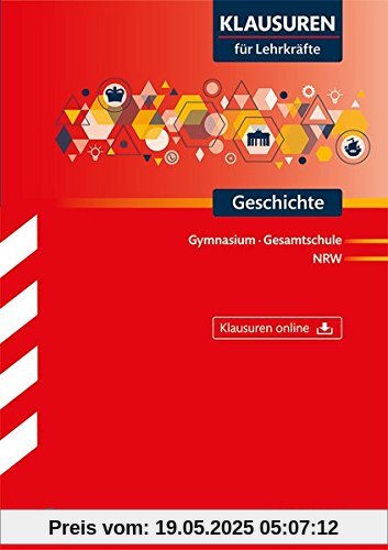 Klausuren für Lehrkräfte - Geschichte - NRW
