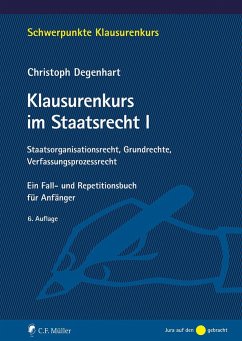 Klausurenkurs im Staatsrecht I von C.F. Müller / Müller (C.F.Jur.), Heidelberg