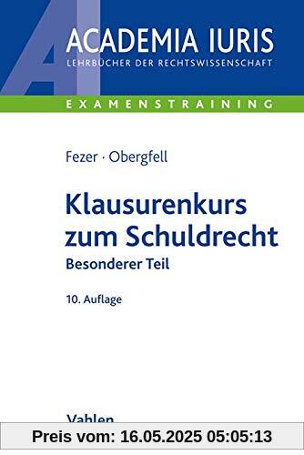 Klausurenkurs zum Schuldrecht: Besonderer Teil