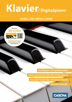Klavier / Digitalpiano - Schnell und einfach lernen von Cascha Verlag / Hage Musikverlag