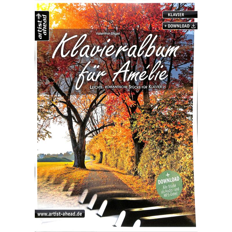 Klavieralbum für Amelie Klavieralbum für Amelie