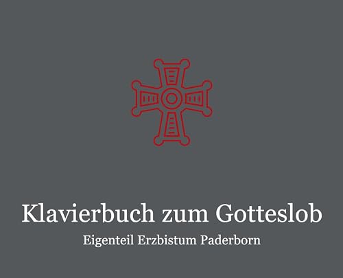 Klavierbuch zum Gotteslob - Eigenteil Erzbistum Paderborn von Bonifatius GmbH