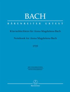 Klavierbüchlein für Anna Magdalena Bach (1725), mit Fingersätzen, Klavier von Bärenreiter