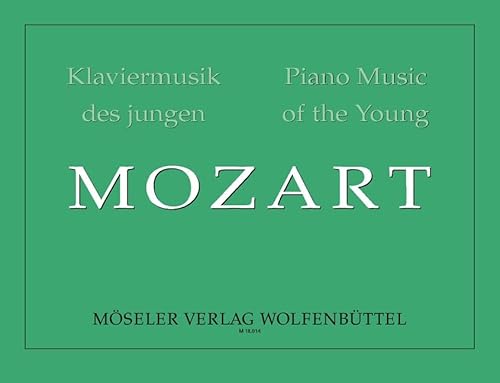 Klaviermusik des jungen Mozart: Klavier.