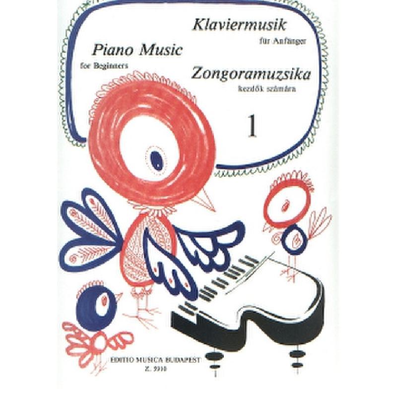 Klaviermusik fuer Anfänger 1 Klaviermusik fuer Anfänger 1