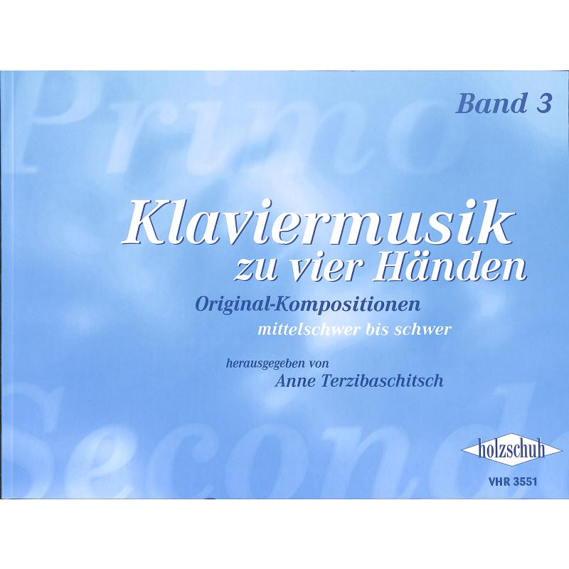 Klaviermusik zu vier Händen 3 Klaviermusik zu vier Händen 3