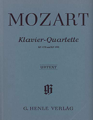 Klavierquartette, KV 478 und 493 / Piano quartets K. 478 and 493: Besetzung: Klavierquartette (G. Henle Urtext-Ausgabe) von G. Henle Verlag