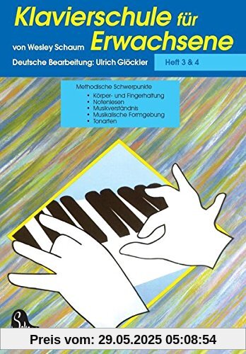 Klavierschule für Erwachsene 3 & 4