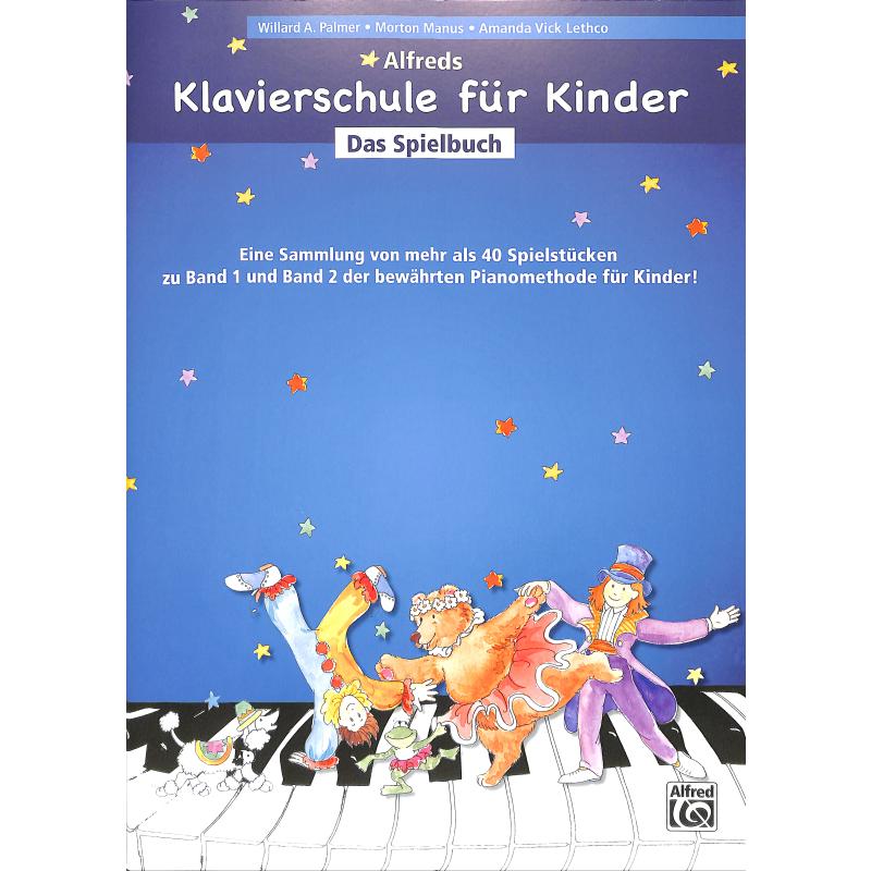 Klavierschule für Kinder 1 | Spielbuch