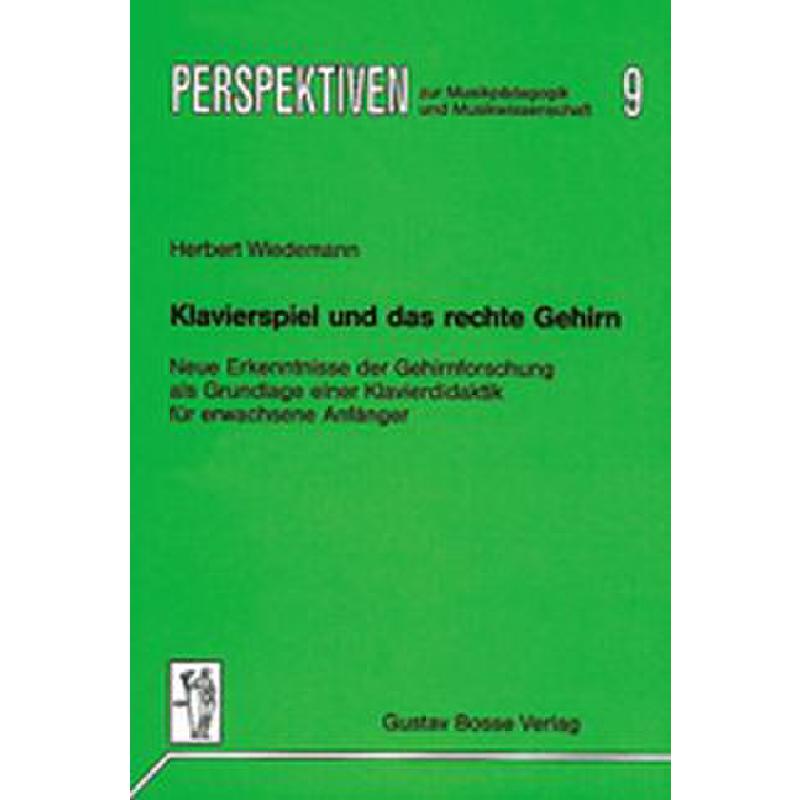 Klavierspiel + das rechte Gehirn Klavierspiel + das rechte Gehirn