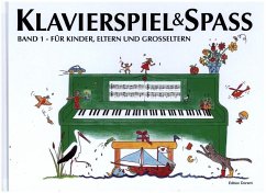 Klavierspiel & Spaß 01: Für Kinder, Eltern und Großeltern von Edition Doremi