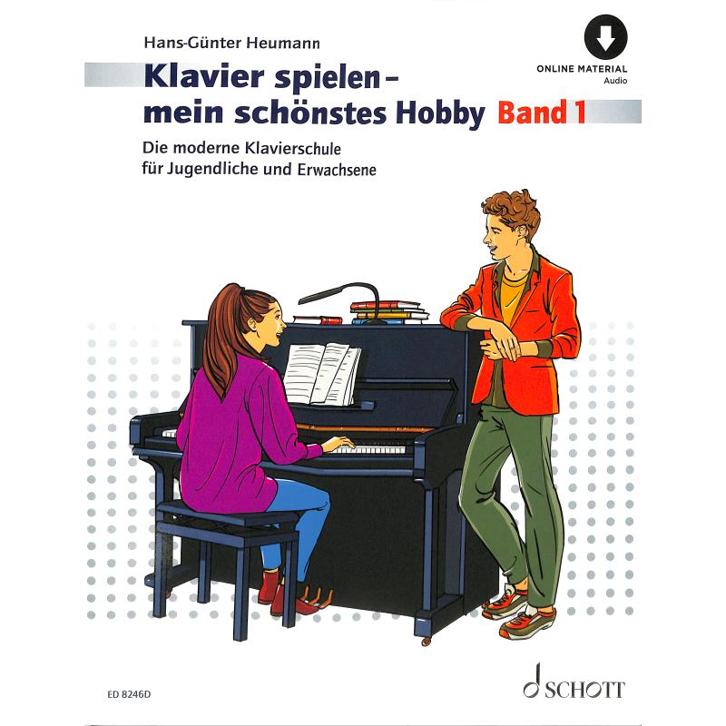 Klavierspielen mein schönstes Hobby 1 Klavierspielen mein schönstes Hobby 1