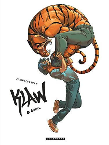 Klaw - Tome 1 - Éveil von Le Lombard