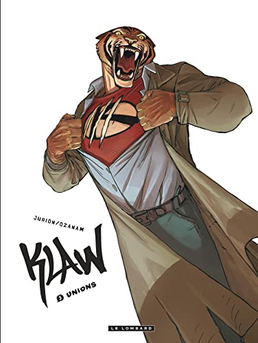 Klaw - Tome 3 - Unions von Le Lombard