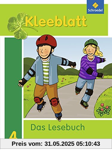 Kleeblatt. Das Lesebuch - Ausgabe 2014 Bayern: Schülerband 4