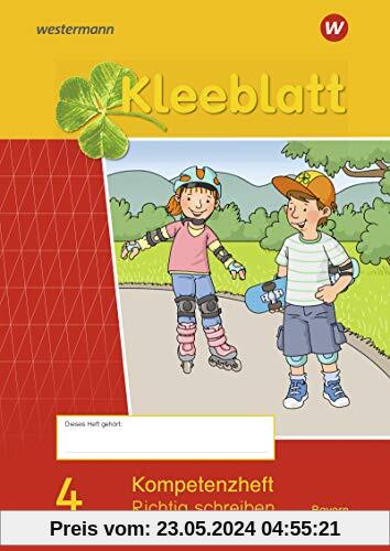 Kleeblatt. Das Sprachbuch - Ausgabe 2014 Bayern: Kompetenzheft Richtig Schreiben 4