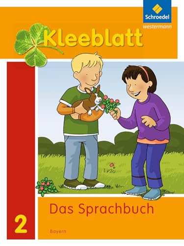 Kleeblatt. Das Sprachbuch - Ausgabe 2014 Bayern: Schulbuch 2 mit Schutzumschlag