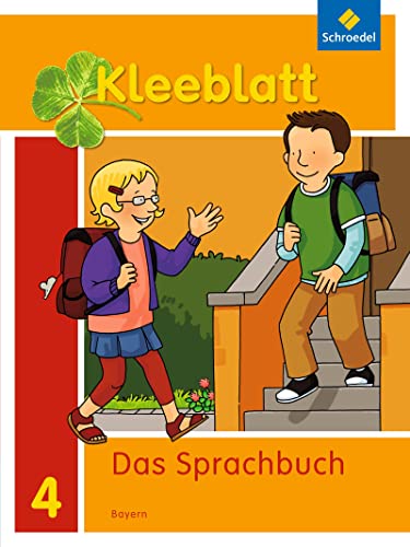 Kleeblatt. Das Sprachbuch - Ausgabe 2014 Bayern: Schulbuch 4 mit Schutzumschlag von Westermann Bildungsmedien Verlag GmbH