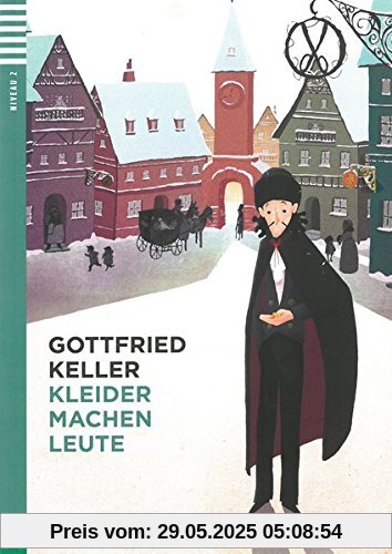 Kleider machen Leute: Buch und Audio-CD Kleider machen Leute: Buch und Audio-CD