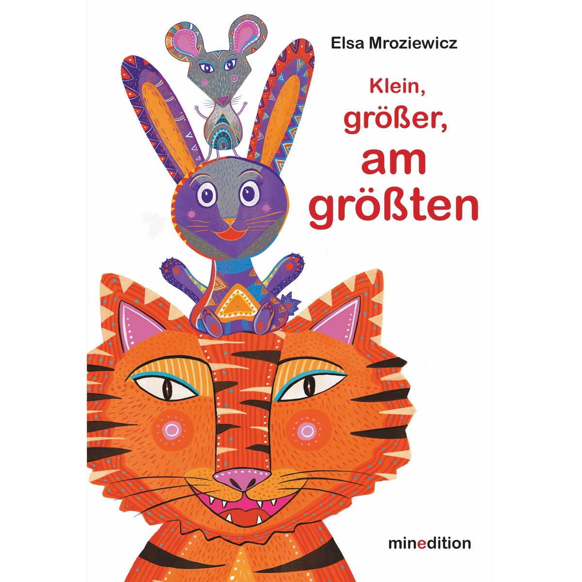 Klein, größer, am größten von minedition AG