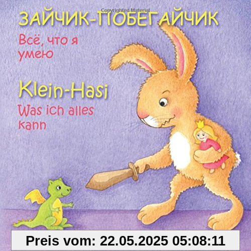 Klein Hasi - Was ich alles kann, Bilderbuch Deutsch-Russisch (zweisprachig/bilingual) ab 2 Jahren (Klein Hasi - Deutsch-Russisch)