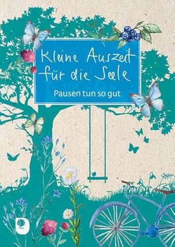 Kleine Auszeit für die Seele: Pausen tun so gut (Eschbacher Grüne Wünsche)