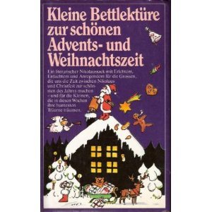 Kleine Bettlektüre (Adventszeit) zur schönen Advents- und Weihnachtszeit von Scherz, Mchn.